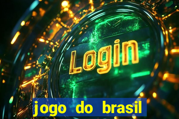 jogo do brasil onde passa