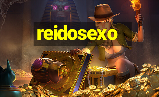 reidosexo