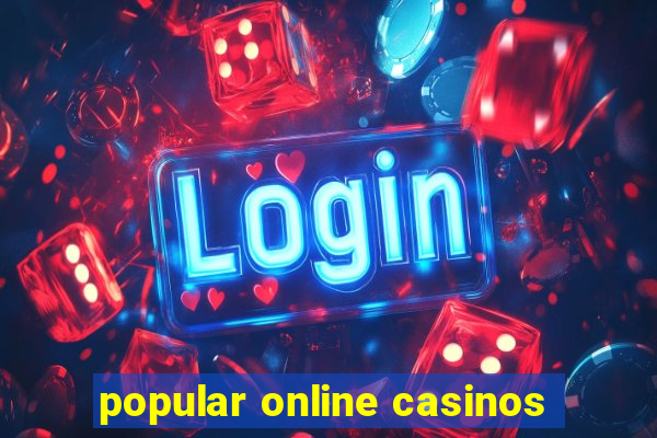 popular online casinos