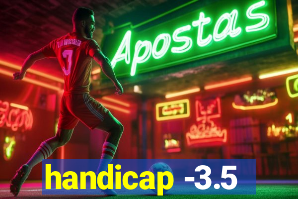 handicap -3.5