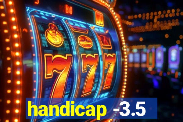 handicap -3.5