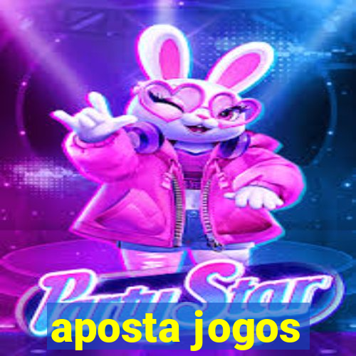 aposta jogos