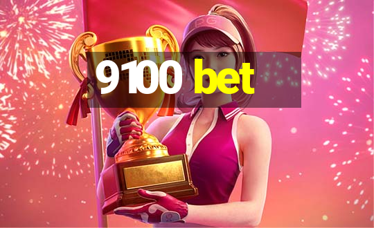 9100 bet