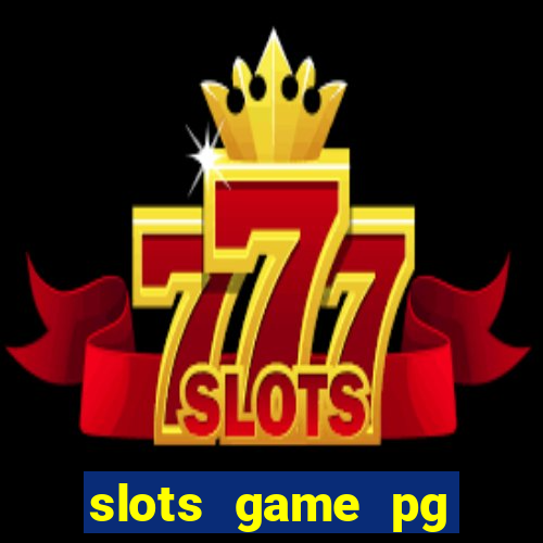 slots game pg fortune tiger