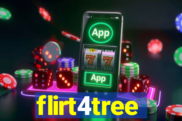 flirt4tree