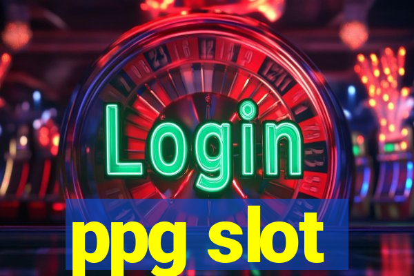 ppg slot