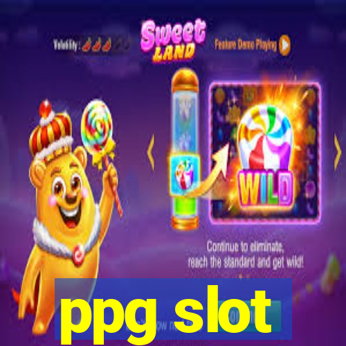 ppg slot