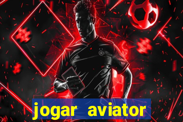 jogar aviator online grátis