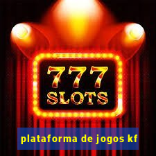 plataforma de jogos kf