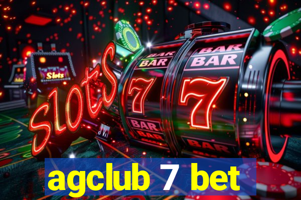 agclub 7 bet