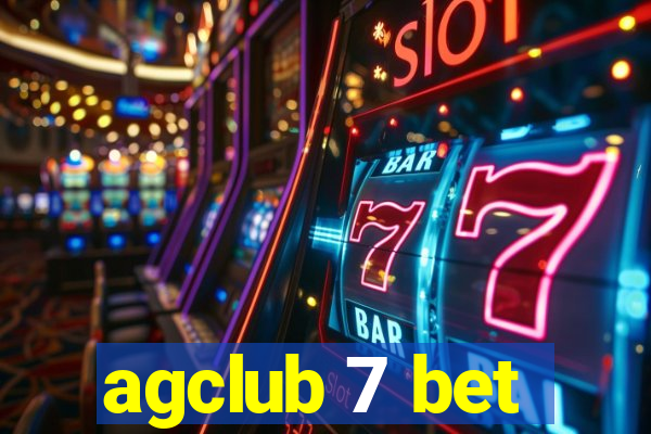 agclub 7 bet