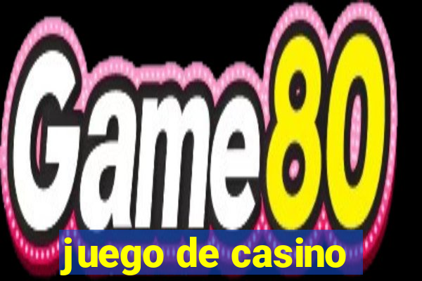 juego de casino