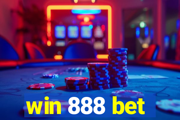 win 888 bet