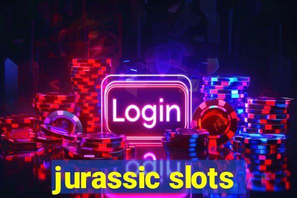 jurassic slots