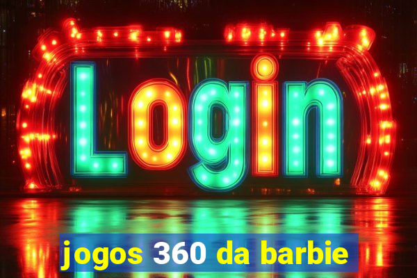 jogos 360 da barbie