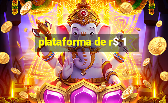 plataforma de r$ 1