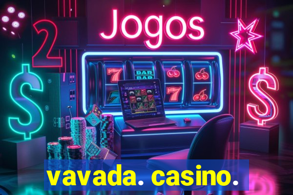 vavada. casino.