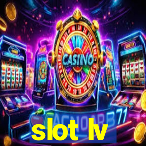 slot lv