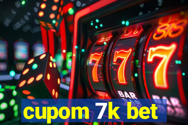 cupom 7k bet