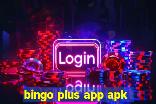 bingo plus app apk