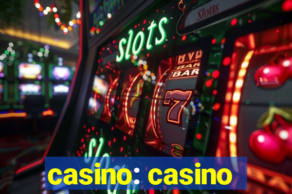 casino: casino