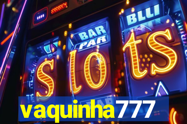 vaquinha777