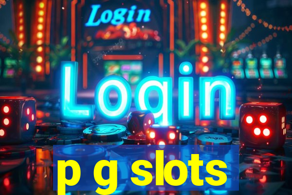 p g slots