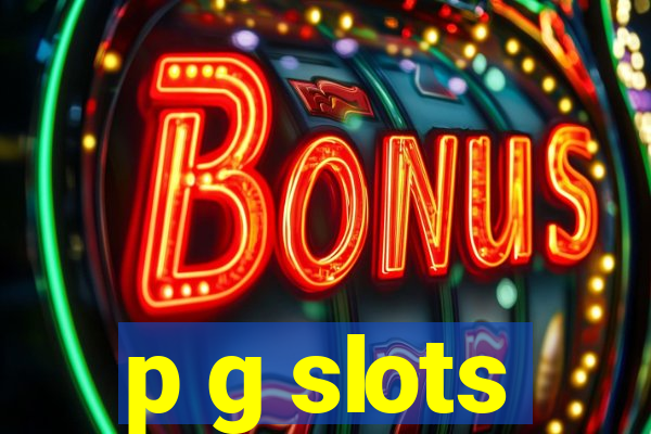 p g slots