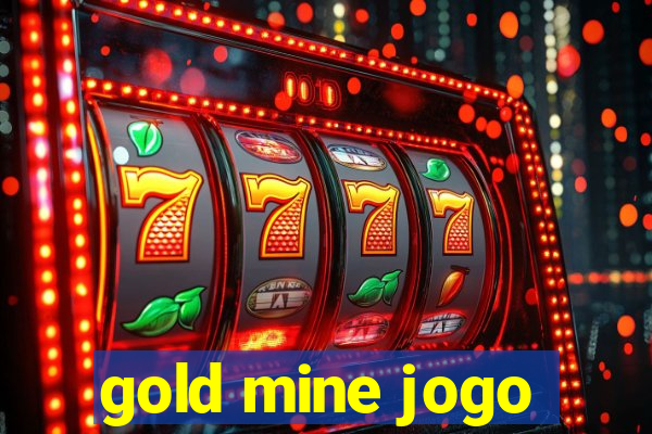 gold mine jogo