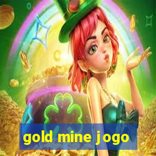 gold mine jogo