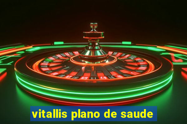 vitallis plano de saude