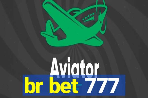 br bet 777