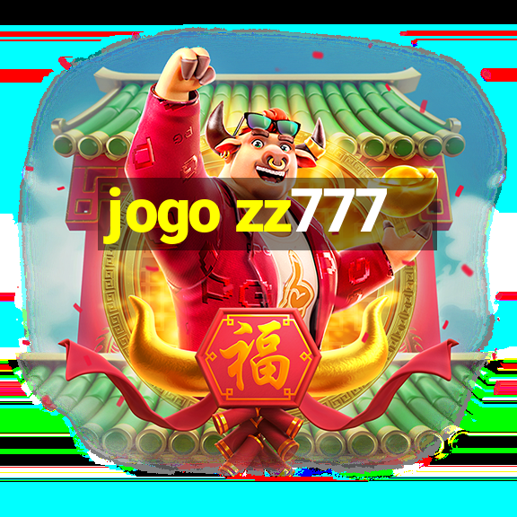 jogo zz777