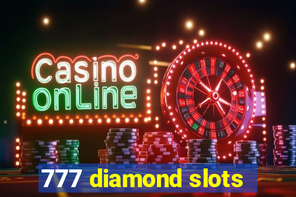 777 diamond slots