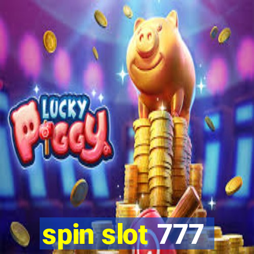 spin slot 777