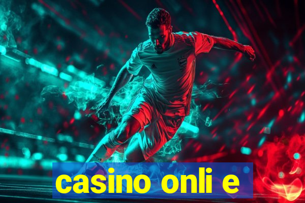 casino onli e