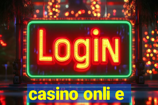 casino onli e