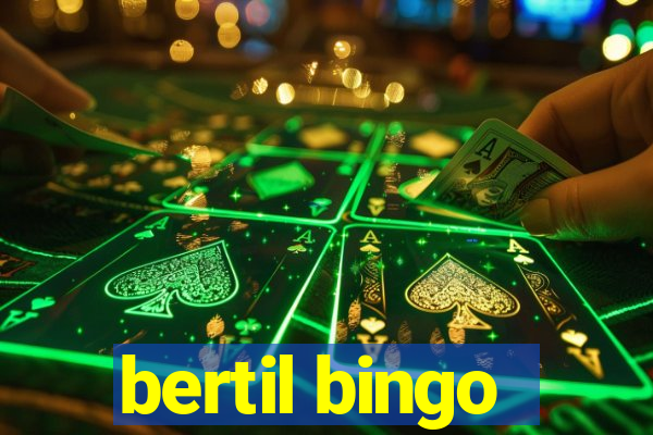 bertil bingo