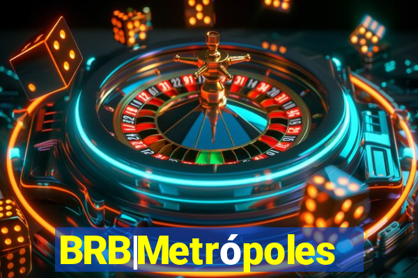 BRB|Metrópoles