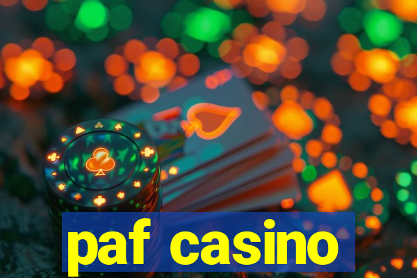 paf casino