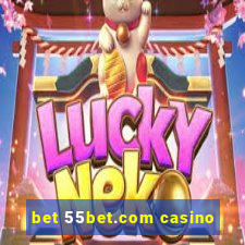 bet 55bet.com casino