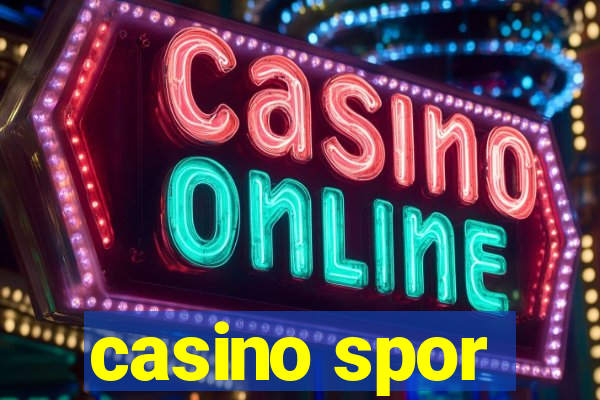 casino spor