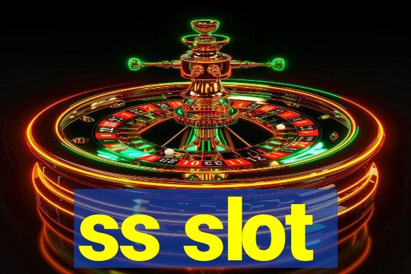 ss slot