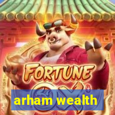 arham wealth