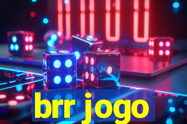 brr jogo