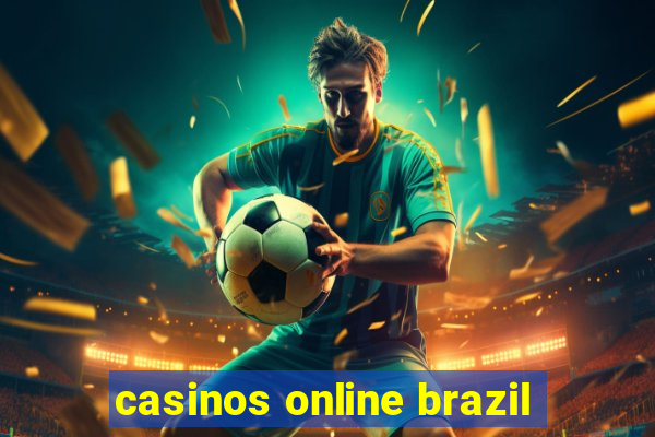 casinos online brazil