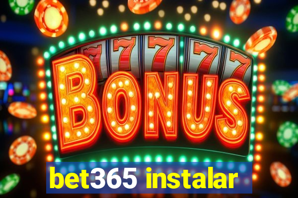 bet365 instalar