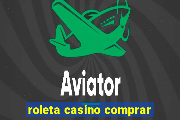 roleta casino comprar