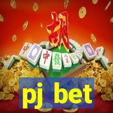 pj bet