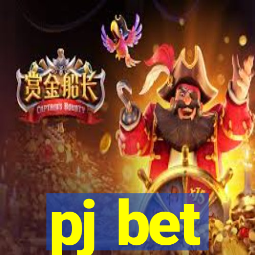 pj bet